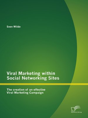cover image of Viral Marketing within Social Networking Sites